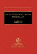 Heath |  The Protection of Well-Known Marks in Asia | Buch |  Sack Fachmedien