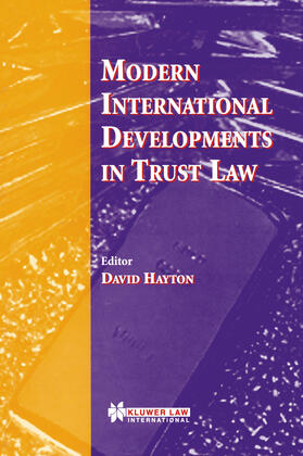 Hayton | Modern International Developments in Trust Law | Buch | 978-90-411-9706-1 | sack.de