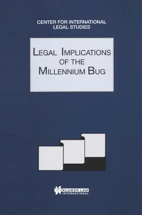 Campbell | Legal Implications of the Millenium Bug: Legal 1999 | Buch | 978-90-411-9776-4 | www.sack.de