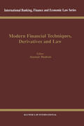 Hudson |  Modern Financial Techniques, Derivatives & Law | Buch |  Sack Fachmedien