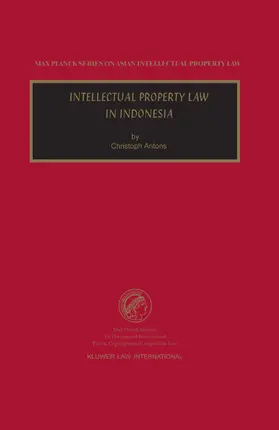 Antons |  Intellectual Property Law in Indonesia | Buch |  Sack Fachmedien