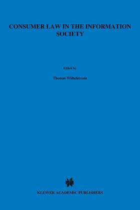 Wilhelmsson / Tuominen / Tuomola |  Consumer Law in the Information Society | Buch |  Sack Fachmedien