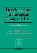 Andenas / Sugarman |  Developments in European Company Law: Directors' Conflicts of Interest, Legal, Socio-Legal and Economic Analyses | Buch |  Sack Fachmedien
