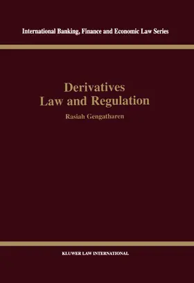Gengatharen / Gengarathan | Derivatives Law & Regulation | Buch | 978-90-411-9836-5 | www.sack.de