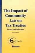 Pistone |  The Impact of Community Law on Tax Treaties - Issues and Solutions | Buch |  Sack Fachmedien