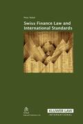 Nobel |  Swiss Finance Law and International Standards | Buch |  Sack Fachmedien