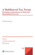 Broekhuijsen |  A Multilateral Tax Treaty: Designing an Instrument to Modernise International Tax Law | Buch |  Sack Fachmedien