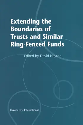 Hayton |  Extending the Boundries of Trusts and Similar Ring-Fenced Funds | Buch |  Sack Fachmedien