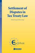 Lang / Züger |  Settlement of Disputes in Tax Treaty Law | Buch |  Sack Fachmedien