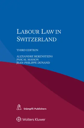 Berenstein / Mahon / Dunand |  Labour Law in Switzerland | Buch |  Sack Fachmedien