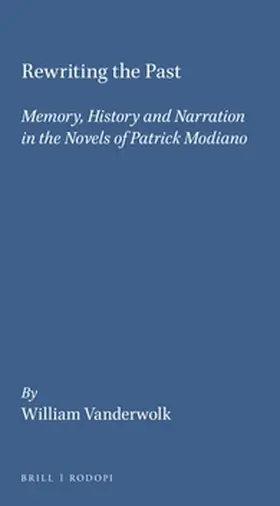 Vanderwolk | Rewriting the Past | Buch | 978-90-420-0179-4 | sack.de