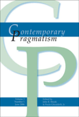 SHOOK / GHIRALDELLI | Contemporary Pragmatism Vol. 3, Issue 1 (Single Issue). | Buch | 978-90-420-2122-8 | sack.de