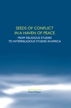  Seeds of Conflict in a Haven of Peace | Buch |  Sack Fachmedien