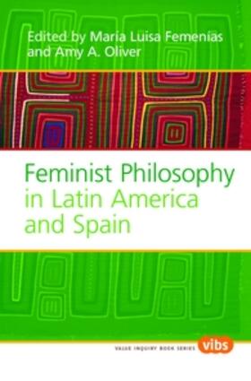 Feminist Philosophy in Latin America and Spain | Buch | 978-90-420-2207-2 | sack.de