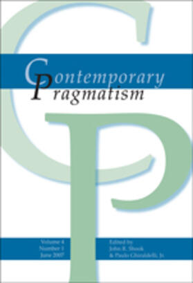 Shook / Ghiraldelli | Contemporary Pragmatism Vol. 4, Issue 1 | Buch | 978-90-420-2246-1 | sack.de