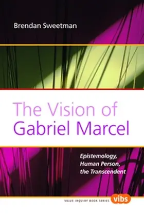 The Vision of Gabriel Marcel | Buch |  Sack Fachmedien