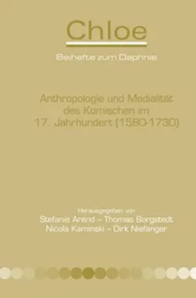 Anthropologie und Medialität des Komischen im 17. Jahrhundert (1580-1730) | Buch |  Sack Fachmedien