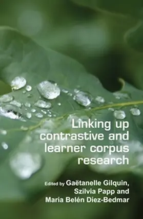  Linking up contrastive and learner corpus research | Buch |  Sack Fachmedien