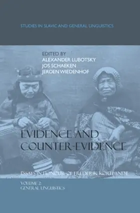  Evidence and Counter-Evidence: Essays in Honour of Frederik Kortlandt, Volume 2 | Buch |  Sack Fachmedien