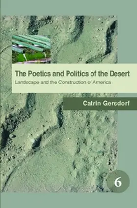  The Poetics and Politics of the Desert | Buch |  Sack Fachmedien