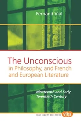  The Unconscious in Philosophy, and French and European Literature | Buch |  Sack Fachmedien