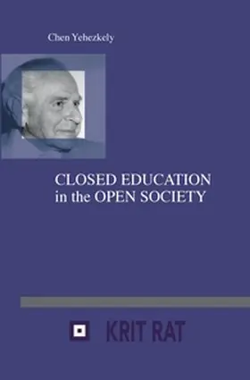  Closed Education in the Open Society | Buch |  Sack Fachmedien