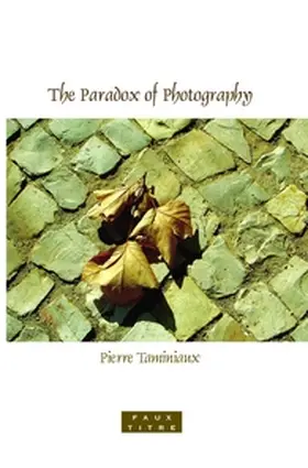 Taminiaux |  The Paradox of Photography | Buch |  Sack Fachmedien