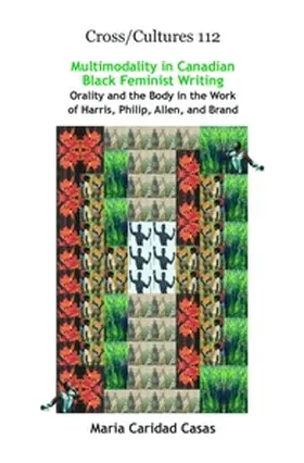 Caridad Casas |  Multimodality in Canadian Black Feminist Writing | Buch |  Sack Fachmedien