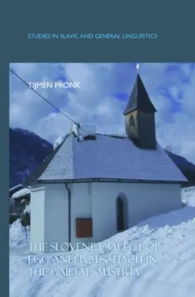  The Slovene Dialect of Egg and Potschach in the Gailtal, Austria | Buch |  Sack Fachmedien