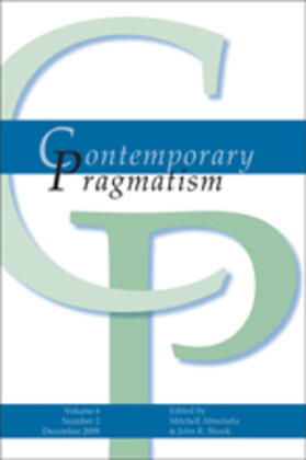 Aboulafia / Shook | Contemporary Pragmatism. Volume 6, Number 2. December 2009. | Buch | 978-90-420-2821-0 | sack.de