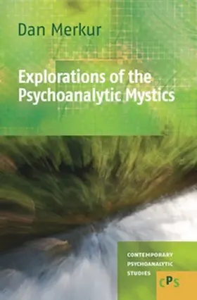 Merkur |  Explorations of the Psychoanalytic Mystics | Buch |  Sack Fachmedien