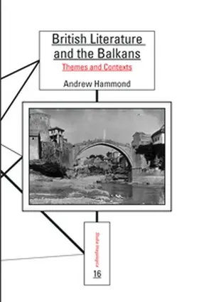 Hammond |  British Literature and the Balkans | Buch |  Sack Fachmedien
