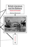  British Literature and the Balkans | Buch |  Sack Fachmedien