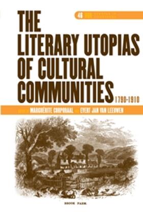 The Literary Utopias of Cultural Communities, 1790-1910 | Buch | 978-90-420-2999-6 | sack.de
