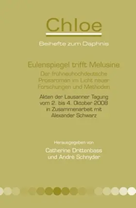 Drittenbass / Schnyder |  Eulenspiegel Trifft Melusine: Der Fruhneuhochdeutsche Prosaroman Im Licht Neuer Forschungen Und Methoden | Buch |  Sack Fachmedien