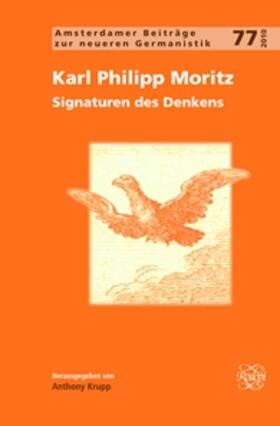 Krupp | Karl Philipp Moritz: Signaturen Des Denkens | Buch | 978-90-420-3220-0 | sack.de
