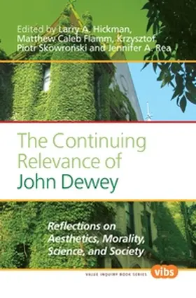  The Continuing Relevance of John Dewey | Buch |  Sack Fachmedien