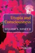  Utopia and Consciousness | Buch |  Sack Fachmedien
