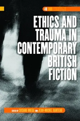  Ethics and Trauma in Contemporary British Fiction | Buch |  Sack Fachmedien