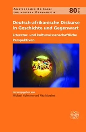 Hofmann / Morrien |  Deutsch-afrikanische Diskurse in Geschichte und Gegenwart | Buch |  Sack Fachmedien