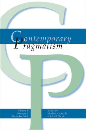Aboulafia / Shook | Contemporary Pragmatism. Volume 8, Number 2, December 2011. | Buch | 978-90-420-3467-9 | sack.de