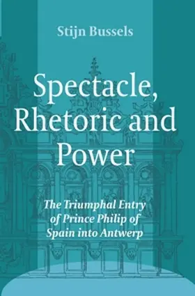  Spectacle, Rhetoric and Power | Buch |  Sack Fachmedien