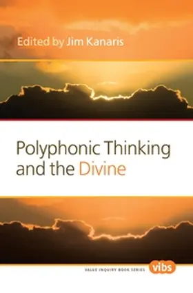  Polyphonic Thinking and the Divine | Buch |  Sack Fachmedien