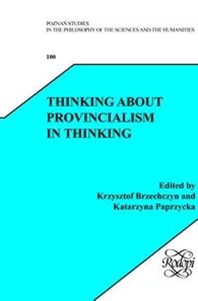  Thinking about Provincialism in Thinking | Buch |  Sack Fachmedien