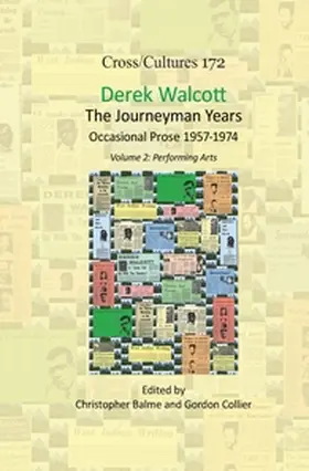  Derek Walcott, The Journeyman Years, Volume 2: Performing Arts | Buch |  Sack Fachmedien