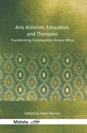 ARTS ACTIVISM EDUCATION & THER | Buch | 978-90-420-3807-3 | sack.de
