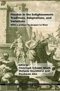  Fénelon in the Enlightenment: Traditions, Adaptations, and Variations | Buch |  Sack Fachmedien