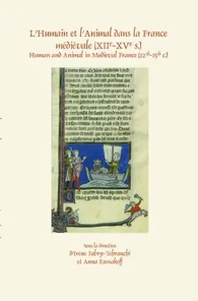 L’Humain et l’Animal dans la France médiévale (XIIe-XVe s.) | Buch | 978-90-420-3865-3 | sack.de