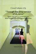  "Through the long corridor of distance" | Buch |  Sack Fachmedien