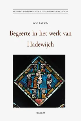 Faesen |  Begeerte in Het Werk Van Hadewijch | Buch |  Sack Fachmedien